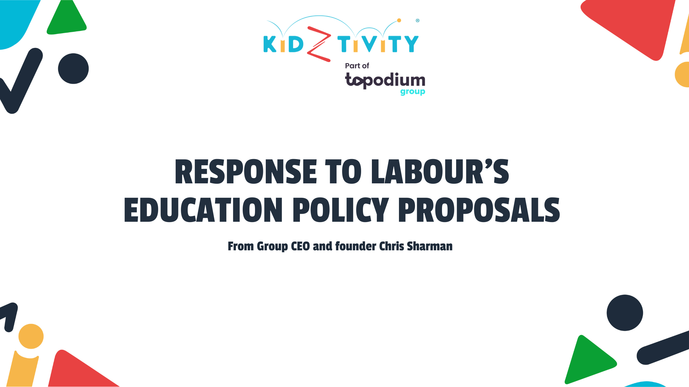 Response to Labour's Education Policy Proposals