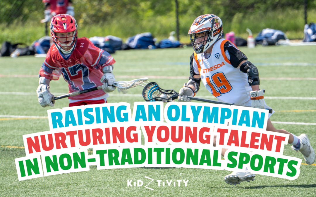 Raising an Olympian: Nurturing Young Talent in Non-Traditional Sports