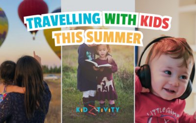 6 Ideas for Travelling with Kids this Summer