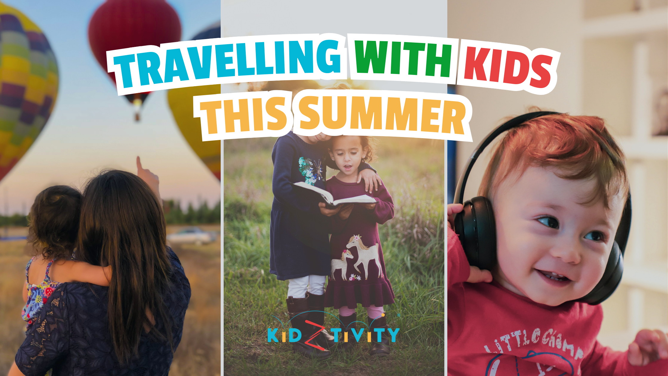 Travelling with Kids This Summer Kidztivity-Blog-Header-Image