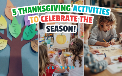 Grateful Gatherings: 5 Thanksgiving Activities to Celebrate the Season!
