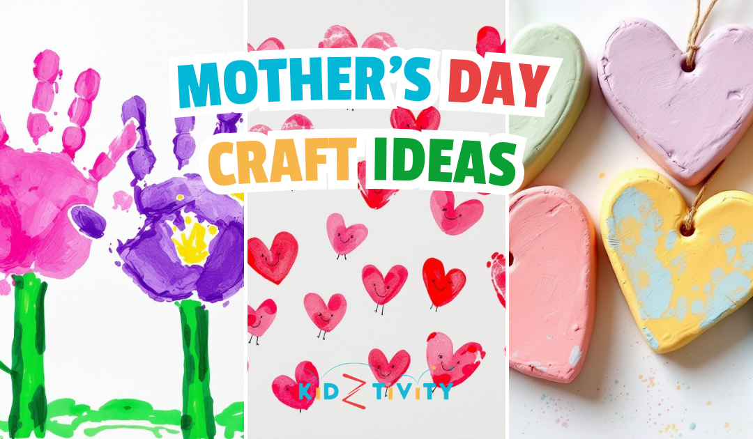 Mother’s Day Crafts