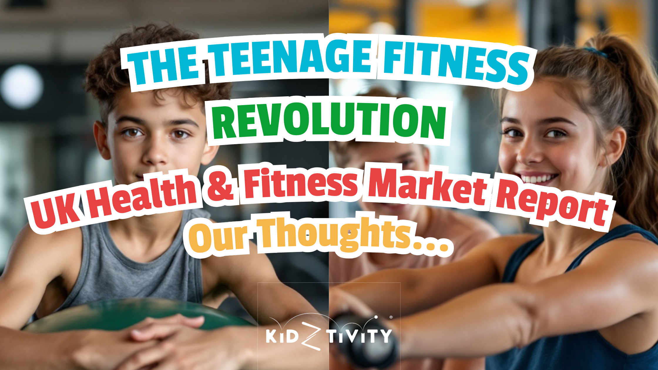 The Teenage Fitness Revolution The Teenage Fitness Revolution