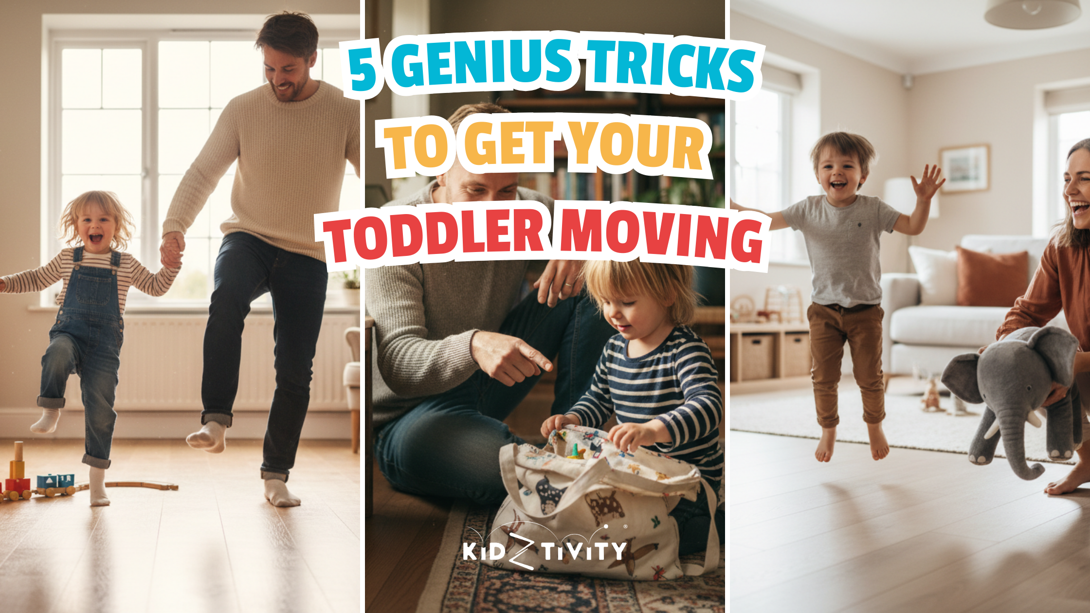 Get Your Toddler Moving