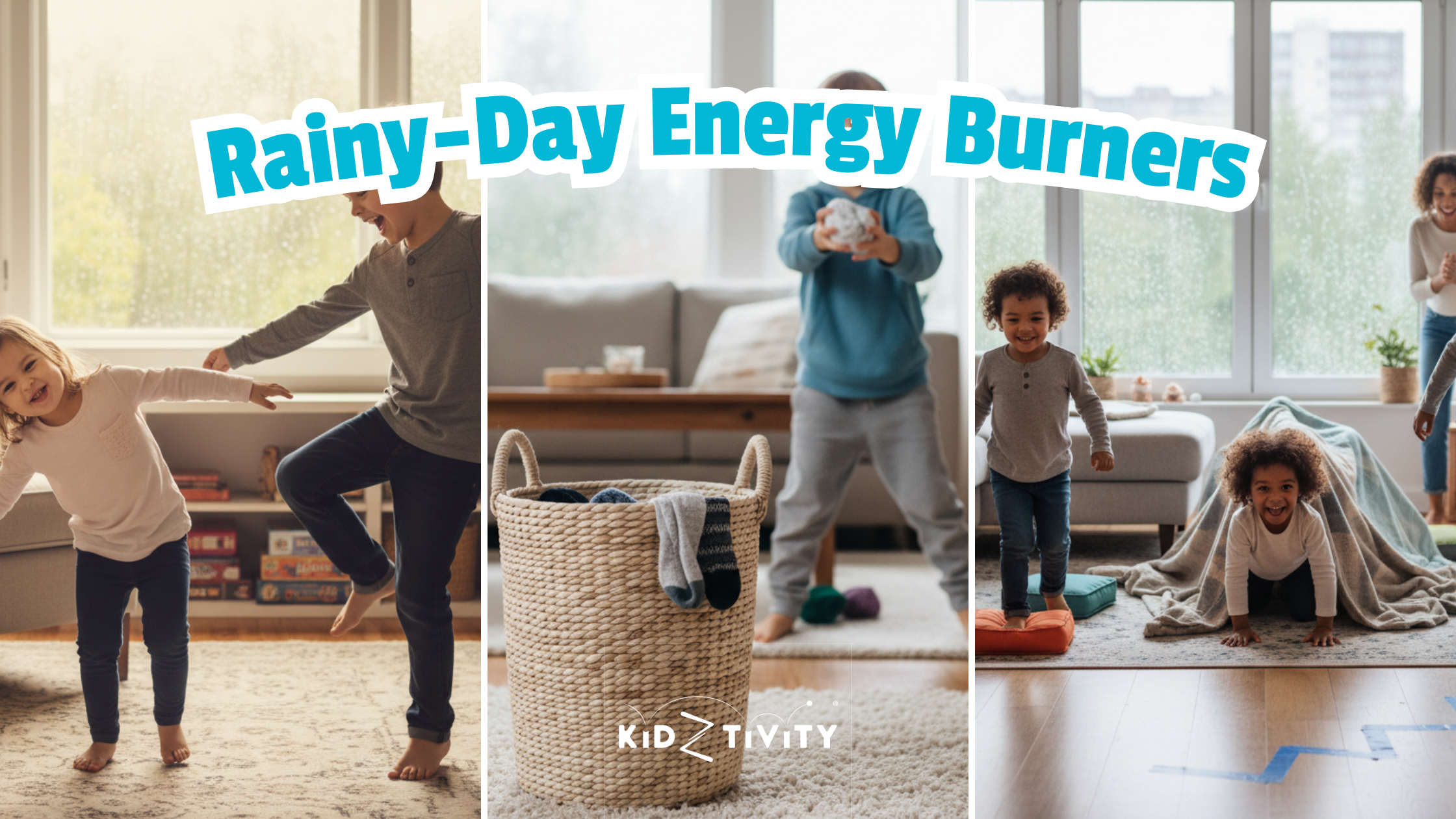 Rainy-Day Energy Burners