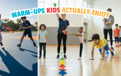 Warm-Ups Kids Actually Enjoy: 12 Playful Warm-Ups 